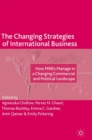 The Changing Strategies of International Business : How MNEs Manage in a Changing Commercial and Political Landscape - eBook