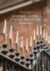 Housing in the United Kingdom : Whose Crisis? - eBook
