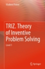 TRIZ. Theory of Inventive Problem Solving : Level 1 - eBook