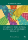 Civil Society Organisations, Governance and the Caribbean Community - eBook