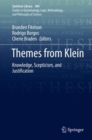 Themes from Klein : Knowledge, Scepticism, and Justification - eBook