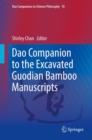 Dao Companion to the Excavated Guodian Bamboo Manuscripts - eBook