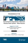 Proceedings of the 18th International Conference on Environmental Degradation of Materials in Nuclear Power Systems - Water Reactors - eBook