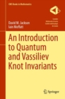 An Introduction to Quantum and Vassiliev Knot Invariants - eBook