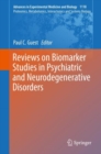 Reviews on Biomarker Studies in Psychiatric and Neurodegenerative Disorders - eBook
