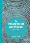 A Philosophical Autofiction : Dolor's Youth - eBook