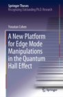 A New Platform for Edge Mode Manipulations in the Quantum Hall Effect - eBook