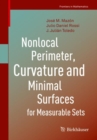 Nonlocal Perimeter, Curvature and Minimal Surfaces for Measurable Sets - eBook