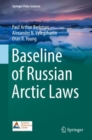 Baseline of Russian Arctic Laws - eBook