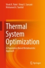 Thermal System Optimization : A Population-Based Metaheuristic Approach - eBook