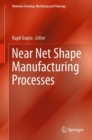 Near Net Shape Manufacturing Processes - eBook