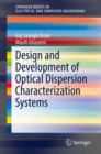 Design and Development of Optical Dispersion Characterization Systems - eBook