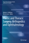 Plastic and Thoracic Surgery, Orthopedics and Ophthalmology - eBook