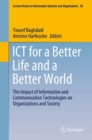 ICT for a Better Life and a Better World : The Impact of Information and Communication Technologies on Organizations and Society - eBook
