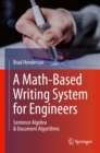 A Math-Based Writing System for Engineers : Sentence Algebra & Document Algorithms - eBook