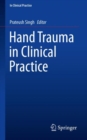Hand Trauma in Clinical Practice - eBook