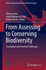 From Assessing to Conserving Biodiversity : Conceptual and Practical Challenges - eBook