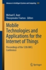 Mobile Technologies and Applications for the Internet of Things : Proceedings of the 12th IMCL Conference - eBook
