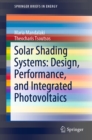 Solar Shading Systems: Design, Performance, and Integrated Photovoltaics - eBook