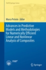 Advances in Predictive Models and Methodologies for Numerically Efficient Linear and Nonlinear Analysis of Composites - eBook