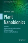 Plant Nanobionics : Volume 1, Advances in the Understanding of Nanomaterials Research and Applications - eBook