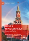 Russia's Public Diplomacy : Evolution and Practice - eBook