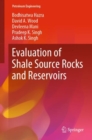 Evaluation of Shale Source Rocks and Reservoirs - eBook