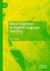 World Englishes in English Language Teaching - eBook