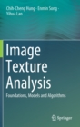 Image Texture Analysis : Foundations, Models and Algorithms - Book