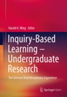 Inquiry-Based Learning - Undergraduate Research : The German Multidisciplinary Experience - eBook
