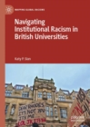 Navigating Institutional Racism in British Universities - eBook