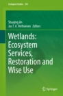 Wetlands: Ecosystem Services, Restoration and Wise Use - eBook