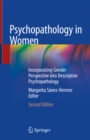 Psychopathology in Women : Incorporating Gender Perspective into Descriptive Psychopathology - eBook