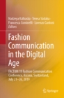 Fashion Communication in the Digital Age : FACTUM 19 Fashion Communication Conference, Ascona, Switzerland, July 21-26, 2019 - eBook