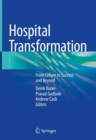 Hospital Transformation : From Failure to Success and Beyond - eBook