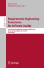 Requirements Engineering: Foundation for Software Quality : 25th International Working Conference, REFSQ 2019, Essen, Germany, March 18-21, 2019, Proceedings - eBook