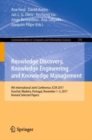 Knowledge Discovery, Knowledge Engineering and Knowledge Management : 9th International Joint Conference, IC3K 2017, Funchal, Madeira, Portugal, November 1-3, 2017, Revised Selected Papers - eBook