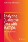 Analyzing Qualitative Data with MAXQDA : Text, Audio, and Video - eBook