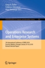 Operations Research and Enterprise Systems : 7th International Conference, ICORES 2018, Funchal, Madeira, Portugal, January 24-26, 2018, Revised Selected Papers - eBook