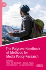 The Palgrave Handbook of Methods for Media Policy Research - eBook