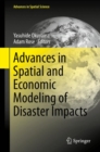 Advances in Spatial and Economic Modeling of Disaster Impacts - eBook