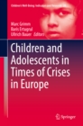 Children and Adolescents in Times of Crises in Europe - eBook