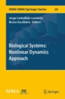 Biological Systems: Nonlinear Dynamics Approach - eBook