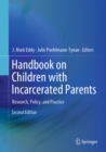 Handbook on Children with Incarcerated Parents : Research, Policy, and Practice - eBook
