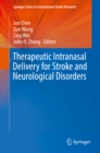 Therapeutic Intranasal Delivery for Stroke and Neurological Disorders - eBook