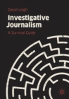 Investigative Journalism : A Survival Guide - eBook