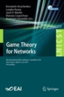Game Theory for Networks : 8th International EAI Conference, GameNets 2019, Paris, France, April 25-26, 2019, Proceedings - eBook