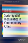 Socio-Spatial Inequalities in Contemporary Cities - eBook