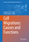 Cell Migrations: Causes and Functions - eBook