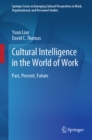 Cultural Intelligence in the World of Work : Past, Present, Future - eBook